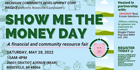 SHOW ME THE MONEY DAY - Roseville/Eastpointe tickets