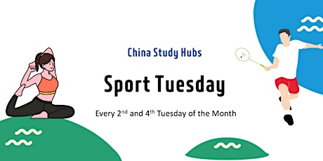 Sport Tuesday @ Shenzhen Study Hub tickets