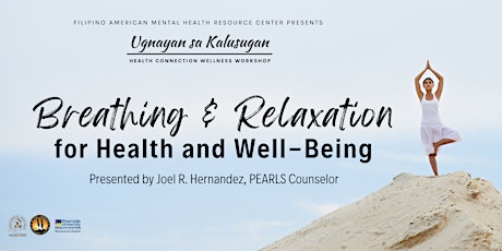 Breathing and Relaxation for Health and Wellness tickets