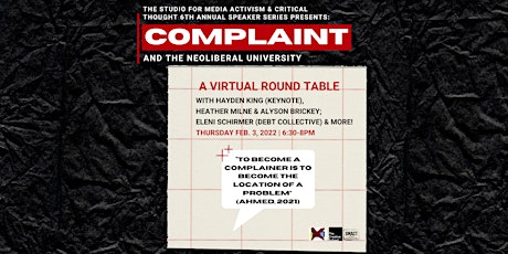 Complaint & the Neoliberal University: A Virtual Round Table tickets