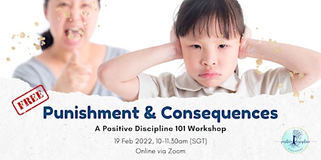 Punishment & Consequences - A Positive Discipline 101 Workshop entradas