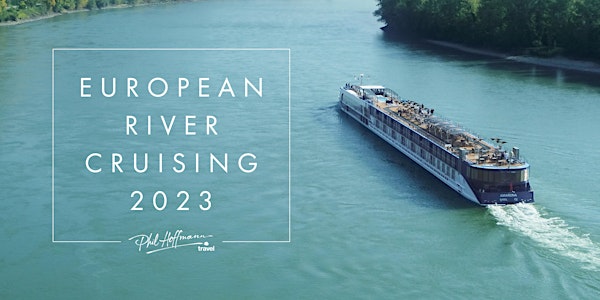 European River Cruising 2023 - PHT Glenelg