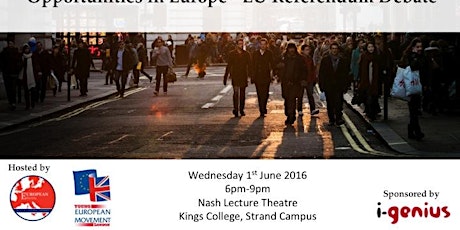 Opportunities in Europe - EU Referendum Debate at Kings College primary image