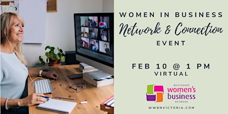 Network & Connect for Women in Business, Westshore Women's Business Network biglietti