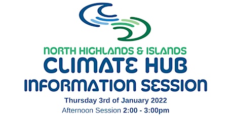 North Highlands and Islands Climate Action Hub: Information Session tickets