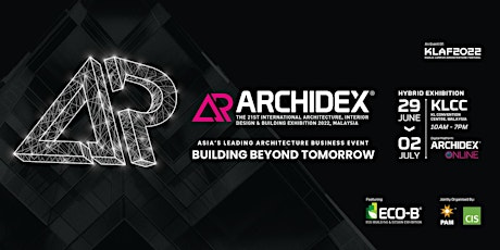 ARCHIDEX 2022 – International Architecture, Interior Design & Building EXPO tickets