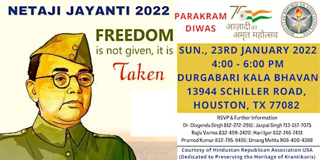 Netaji Jayanti - Houston - 23rd Jan 2022 - 4 pm - Durga Bari Kala Bhawan billets