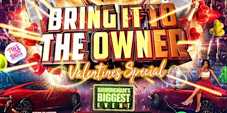Bring it to the owner Valentine’s Day special tickets