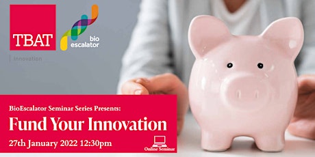 Fund Your Innovation - TBAT Innovation Tickets