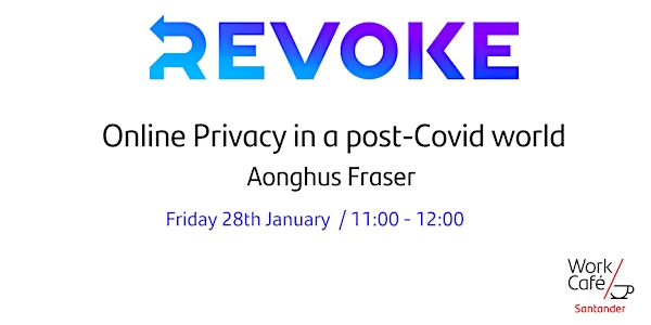 Online Privacy in a Post-Covid World