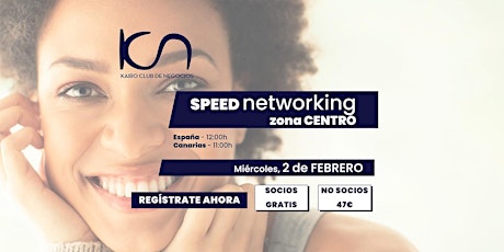 KCN Speed Networking Online Zona Centro - 2 de febrero entradas