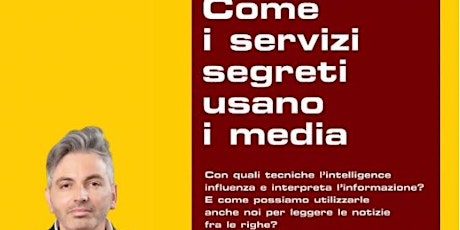 Marco Pugliese - Come i servizi segreti utilizzano i media tickets