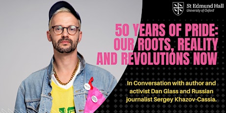 50 Years of Pride: In Conversation with Dan Glass and Sergey Khazov-Cassia tickets