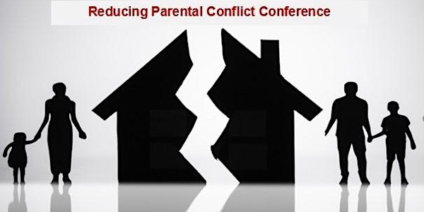 Reducing Parental Conflict Conference