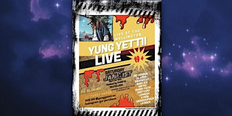 YungYettii at the Wellington tickets