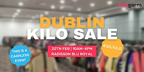 Dublin Kilo Sale Pop Up 20th February tickets