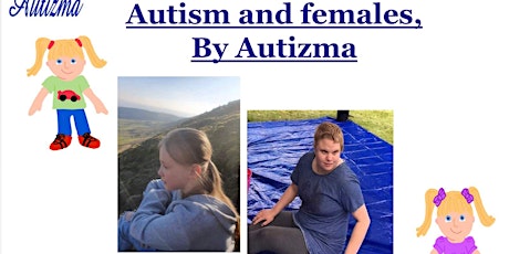 Girls, Women and AUTISM co-delivered by autistic trainers tickets