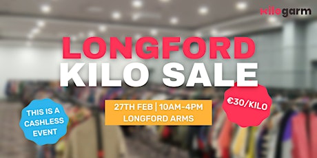 Longford Kilo Sale Pop Up 27th February tickets