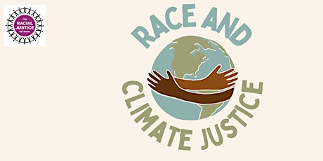 Race and Climate Justice Collective - part 4 tickets