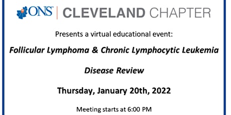 CleONS Virtual Meeting: Follicular Lymphoma & Chronic Lymphocytic Leukemia