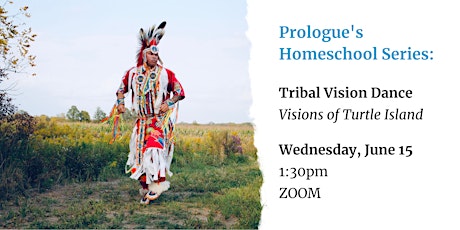 Prologue's Homeschool Series - Tribal Vision Dance tickets