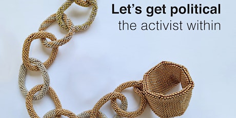 Let's get political - The activist within tickets