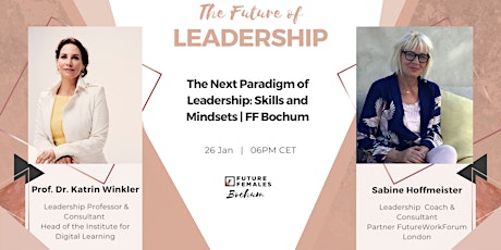The Next Paradigm of Leadership: Skills and Mindsets | FF Bochum tickets