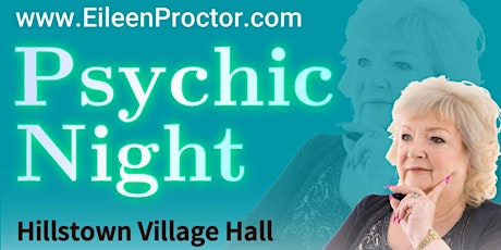 Psychic/Mediumship Night – Hillstown Village Hall  (Chesterfield) – Eileen tickets