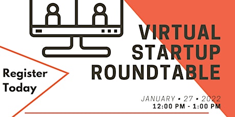 Virtual Startup Roundtable - January tickets