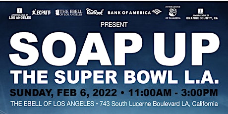 SOAP UP the Super Bowl L.A. tickets