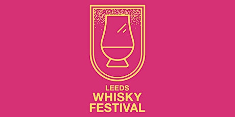 Leeds Whisky Festival tickets
