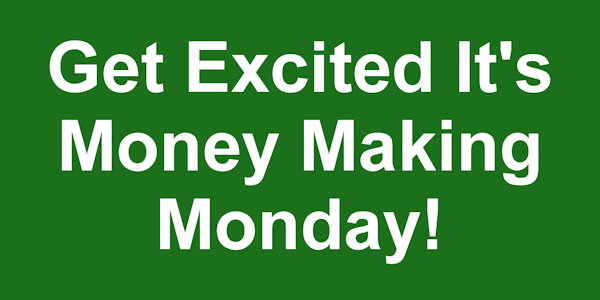 Image result for money making monday image
