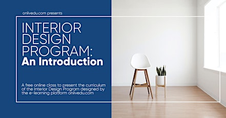 Interior Design Program: An Introduction (free class) biglietti