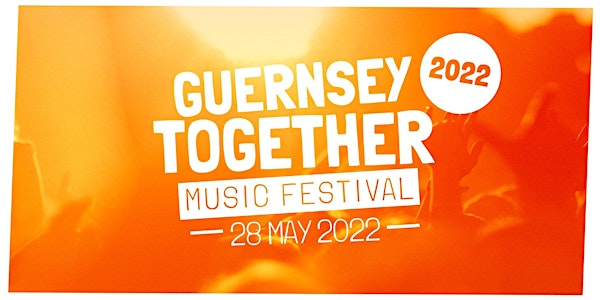 Guernsey Together Festival 2022