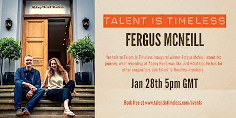 Talent Is Timeless Masterclass - Fergus McNeill, 2021 Winner ingressos