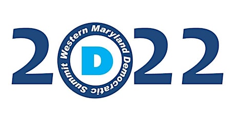 2022 Western Maryland Democratic Summit tickets