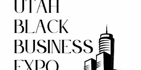 Utah Black Business Expo tickets