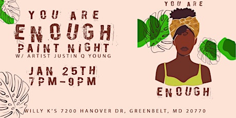 "You Are Enough" Paint Night tickets