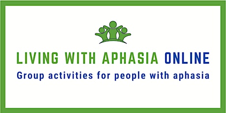 Voices of Hope for Aphasia - Week of January 17th Online Sessions tickets