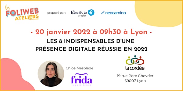 Les 8 indispensables d'une présence digitale réussie en 2022 - Lyon