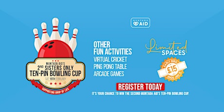 2nd Sisters Only Ten-Pin Bowling Cup tickets