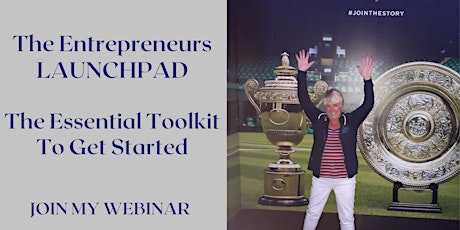 The Entrepreneurs Launchpad - The Essential Toolkit To Get Started tickets