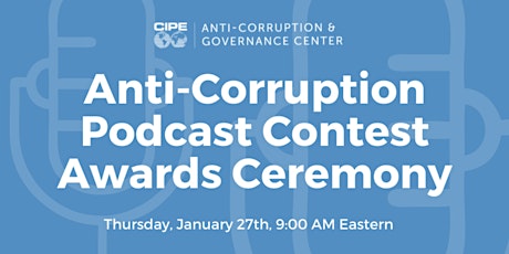 Anti-Corruption Podcast Contest Awards Ceremony Tickets