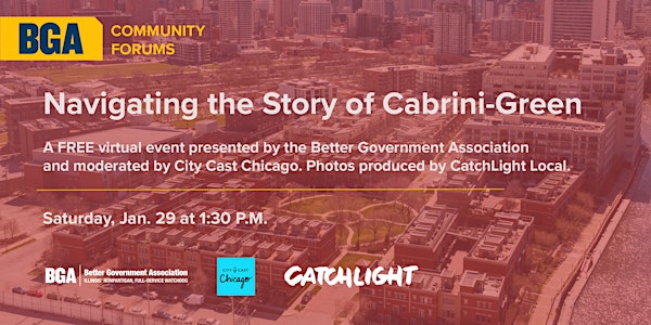 BGA Community Forums: Navigating the Story of Cabrini-Green