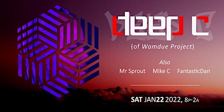 SPROUT presents DEEP C (Wamdue Project) tickets