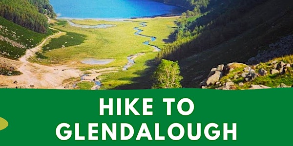 Student Meet up Series - Hike to Glendalough