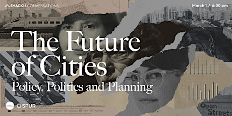 The Future of Cities: Policy, Politics, and Planning tickets