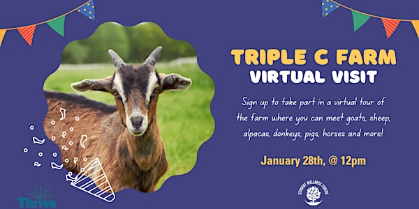 THRIVE WEEK: Triple C Virtual Farm Visit