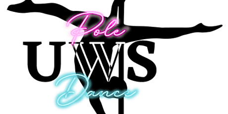 UWS Pole Dance - Choreography tickets
