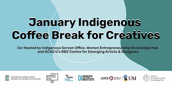 January Indigenous Coffee Break for Creatives